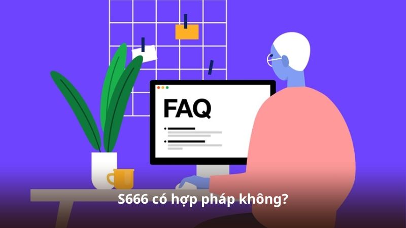 S666 có hợp pháp không?